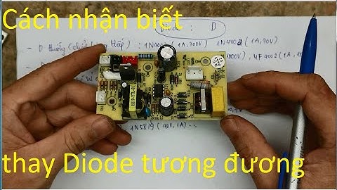 Cách nhận biết thay Diode tương đương