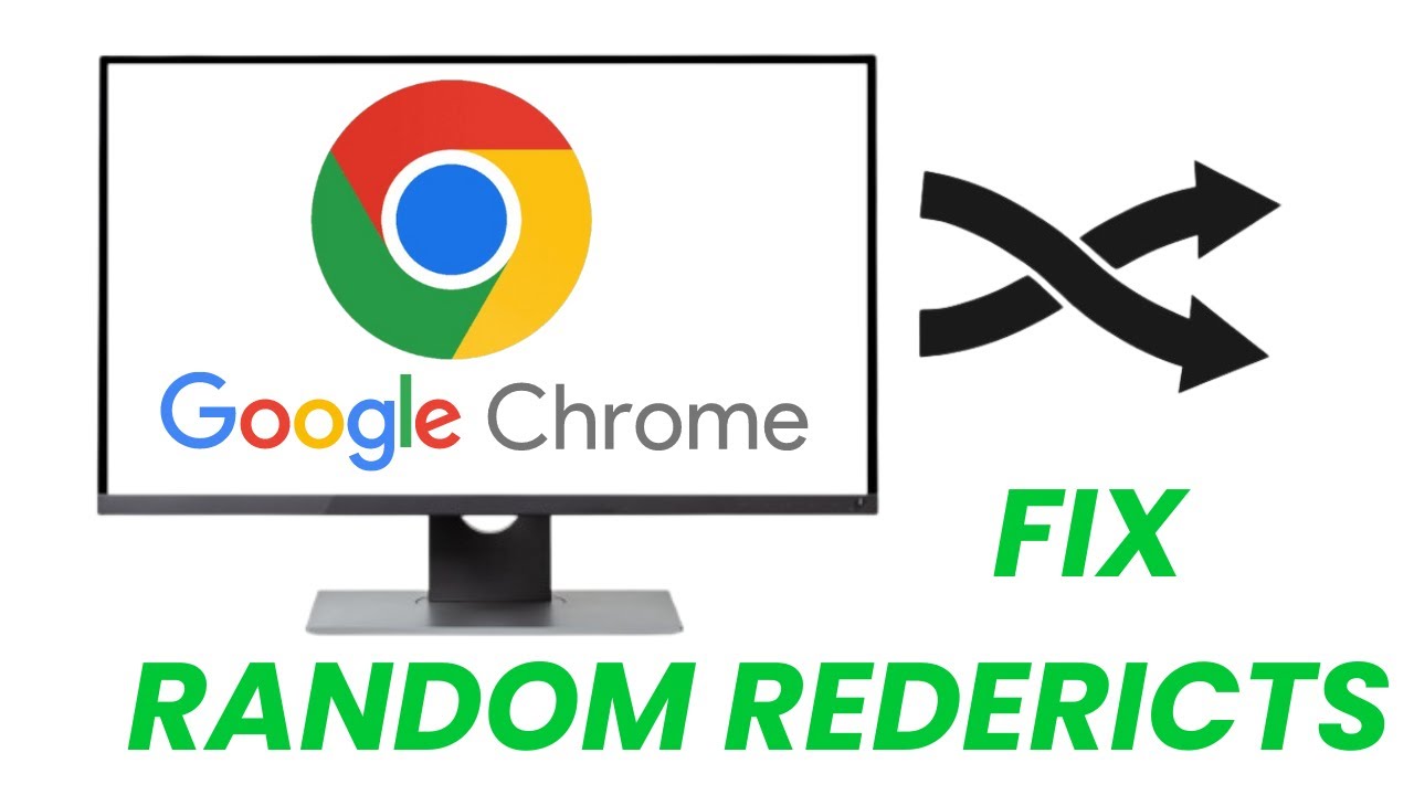 How To Fix Google Chrome Random Redirects - YouTube