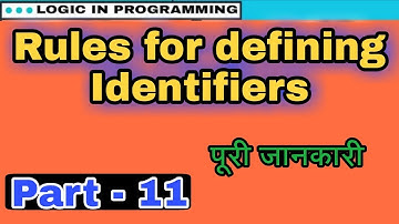 rules to define identifiers || Part - 11 || LIP™ ||