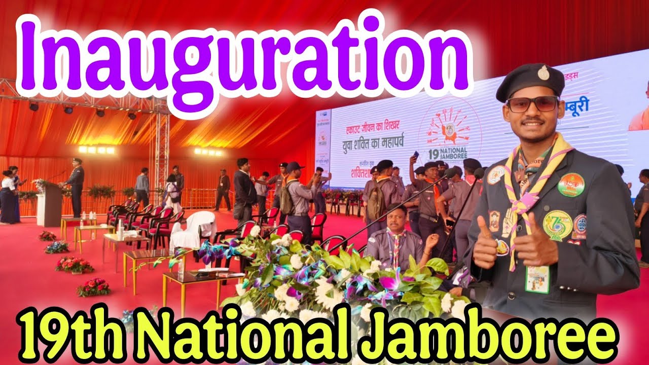 Inauguration Of 19th National Jamboree Lucknow Uttar Pradesh | BSG India | Scout Jamboree Lucknow 