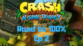Crash N-Sane Trilogy road to 100% Ep 2