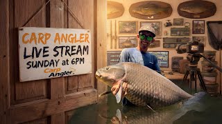 Carp Angler Live - with guest Austin Anderson