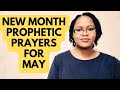 Special prophetic prayers for may