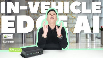 Product Insight EP82: The All-new In-vehicle Edge AI Appliance Powered by NVIDIA Jetson Orin