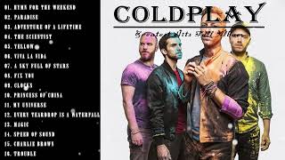 Coldplay | Kumpulan Lagu Coldplay Full Album | Hymn For The Weekend