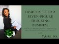 How to Build a 7-Figure Trucking Company