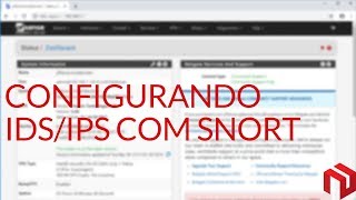 pfsense 2.4.4 – Como configurar IPS/IDS no pfSense usando o SNORT