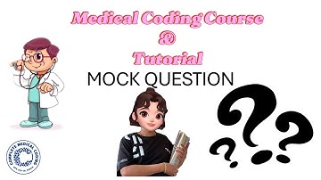 CH-64: MOCK QUESTION DESCRIPTIVE l AAPC l CPC l Medical Coding Course