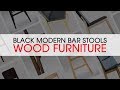 Black Modern Bar Stools, Wood Furniture - Modode Black Modern Bar Stools, Wood Furniture - Modode