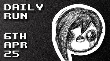 The Binding of Isaac | Daily Run 6th Apr 2025 (First Place 🏆)