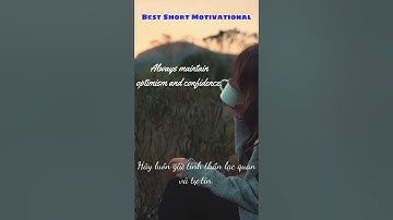 Always maintain optimism and confidence.......#short #shorts  #motivation  #thekeytosuccess