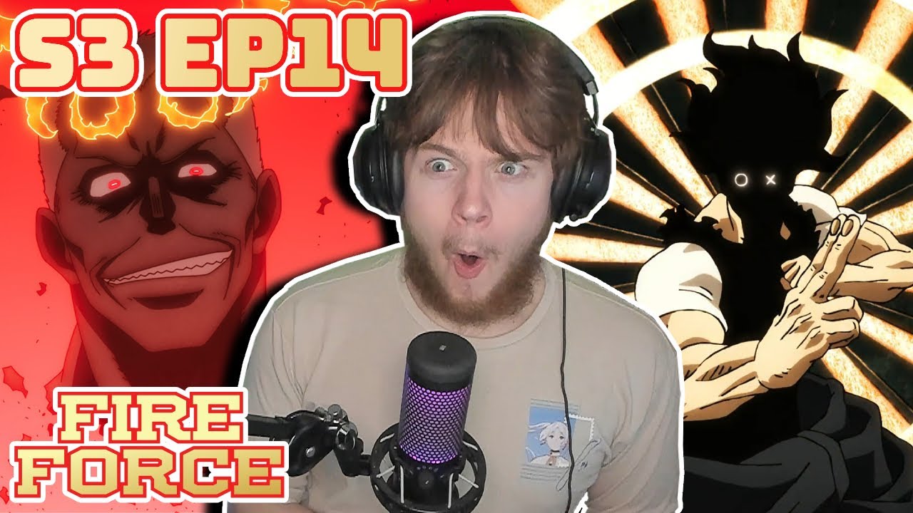 PEAK PEAK PEAK PEAK PEAK PEAK PEAK || Fire Force Season 3 Episode 14 Reaction!!
