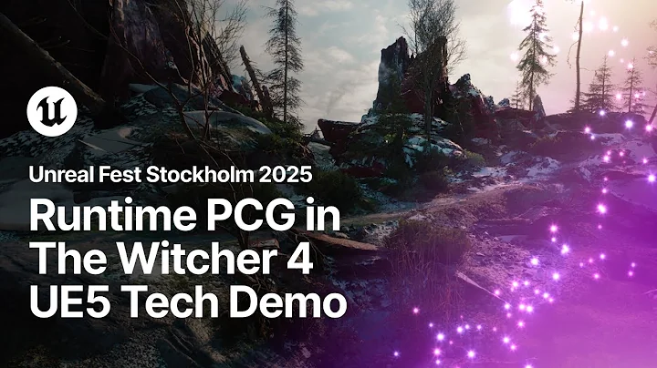 Runtime PCG in The Witcher 4 Unreal Engine Tech Demo | Unreal Fest Stockholm 2025