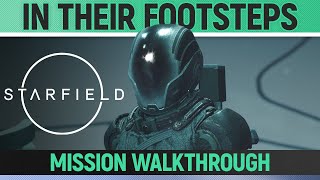 Starfield - In their Footsteps - Mission Walkthrough
