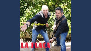 Video thumbnail of "Ibellidentro - La Flaca"