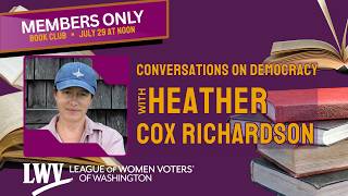 Conversations on Democracy: Heather Cox Richardson