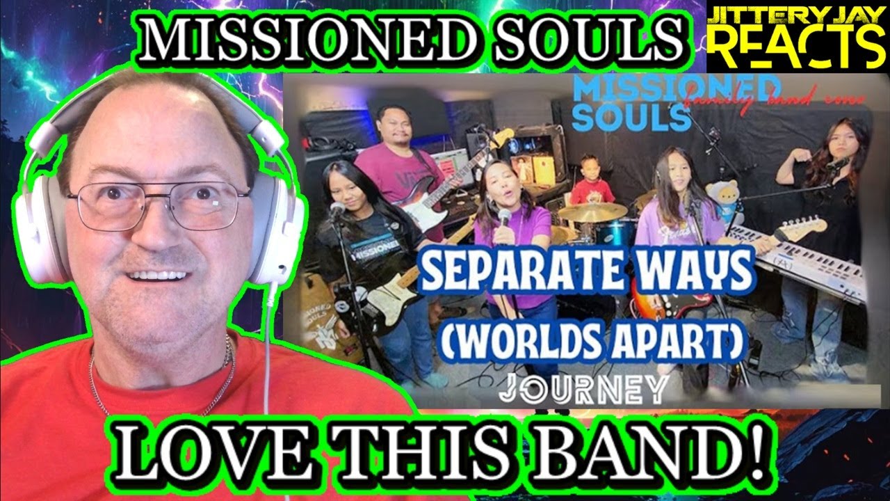 SEPARATE WAYS (Worlds Apart) от JOURNEY - кавер от Missioned Souls Family Band - Реакция
