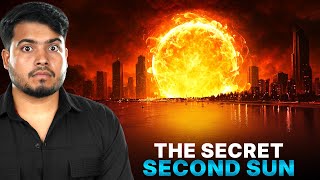 The Secret Second Sun
