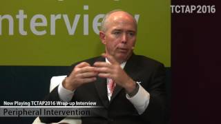 TCTAP 2016 Wrap-up Interview Peripheral Intervention