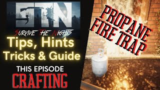 Garden Survive The Nights - Tips, Tricks, Hints & Guide - Propane Fire Traps Care Tips