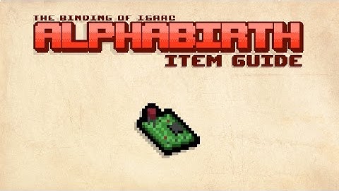 Alphabirth Item Guide: Tech Alpha