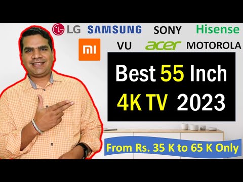 Top 5 Best 55 Inch 4K TV India 2023 | Best 55 inch 4K Smart TV in India |