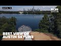 Skyline Overlook is ready to debut this view of Downtown Austin