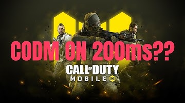 Playing CODM on 200ms