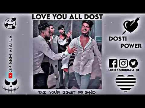 Aise Kon Kon Krta Hai   Love You My All Dost   Tag Your Bestfriend   Dosti Power  Status