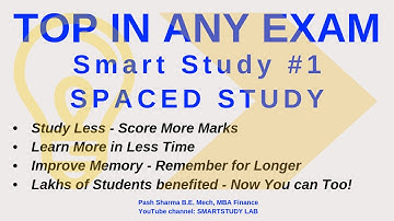 Study Smarter Not Harder - SPACED STUDY by Pash Sharma