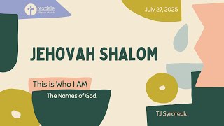 Encountering Jehovah Shalom: Peace in God's Presence