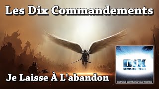 Je Laisse À L'abandon - Les Dix Commandements (HQ) chords