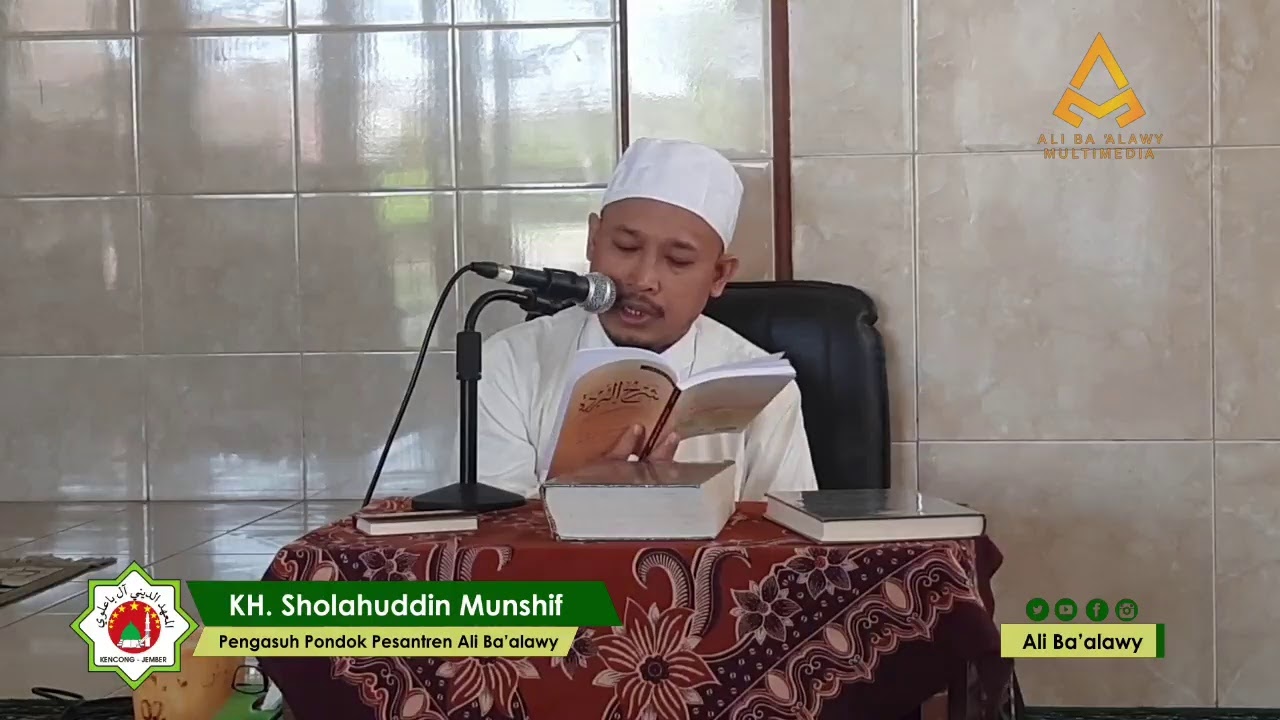(Eps 1) Ngaji Syarh al Burdah | KH. Sholahuddin Munshif