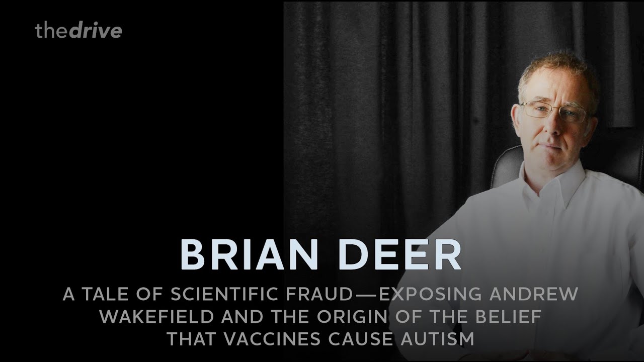 #158-Brian Deer: A tale of scientific fraud—Andrew Wakefield & the belief that vaccines cause autism