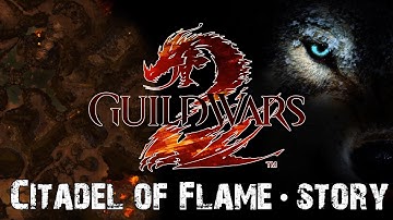 Guild Wars 2: Citadel of Flame (Story, Dungeon) Boss fights & Highlights (With voice chat)