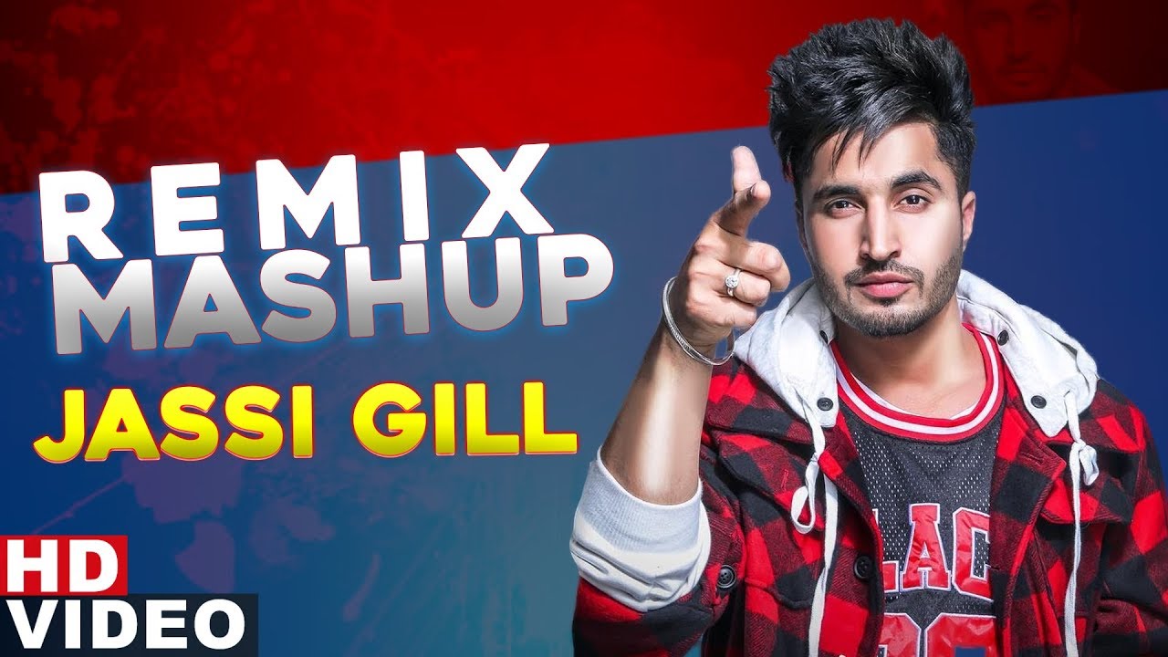 JASSI GILL (Remix Mashup) | Dj Hans | Latest Punjabi Songs  2019 | Speed Records