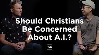 Should Christians Be Concerned About AI?