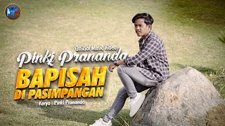 Pinki Prananda - Bapisah Di Pasimpangan