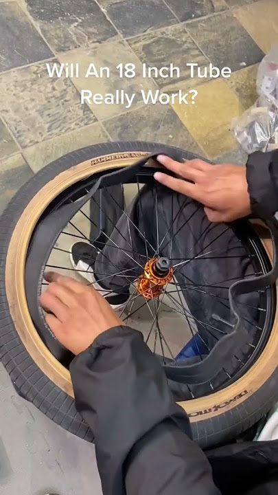 Will an 18” Tube Fit In A 20” Wheel?