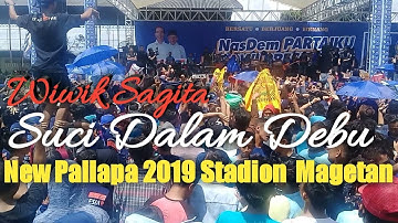 Wiwik Sagita Suci Dalam Debu New Pallapa 2019 Stadion Magetan