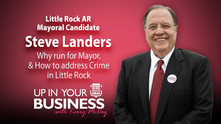 UIYB with Steve Landers, Mayoral Candidate for Lit...