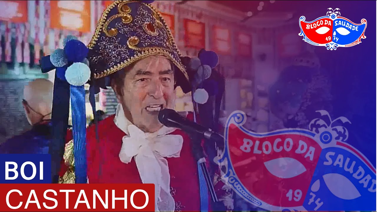 Live | Bloco da Saudade | Boi Castanho | Baile Virtual do Bloco da Saudade