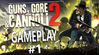 Guns, Gore & Cannoli 2 Gameplay Part 1  No Commentary Walkthrough