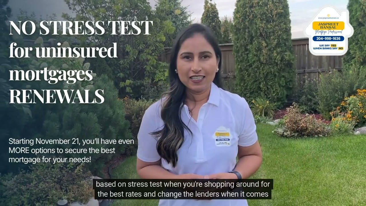 No Stress Test on Uninsured Mortgage Renewals from Nov 1st