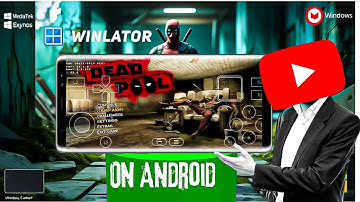 Why Deadpool on Android with Winlator is a TOTAL Game Changer