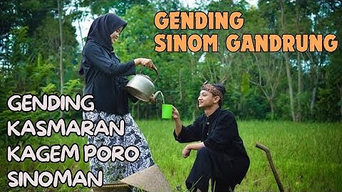 GENDING SINOM GANDRUNG - GENDING KASMARAN KAGEM PORO SINOMAN NYAMPLENG TENAN