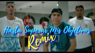 Hasta Superar Mis Objetivos Remix - Aldho Jimenez Beyston Ft Stage Rm El Tocha Rap Acapulco 2025