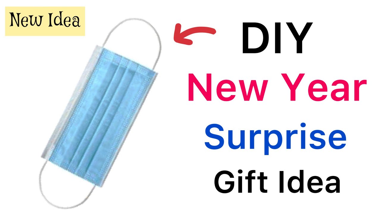 Best New year Gift Making From Mask / New year gift idea 2022 ...