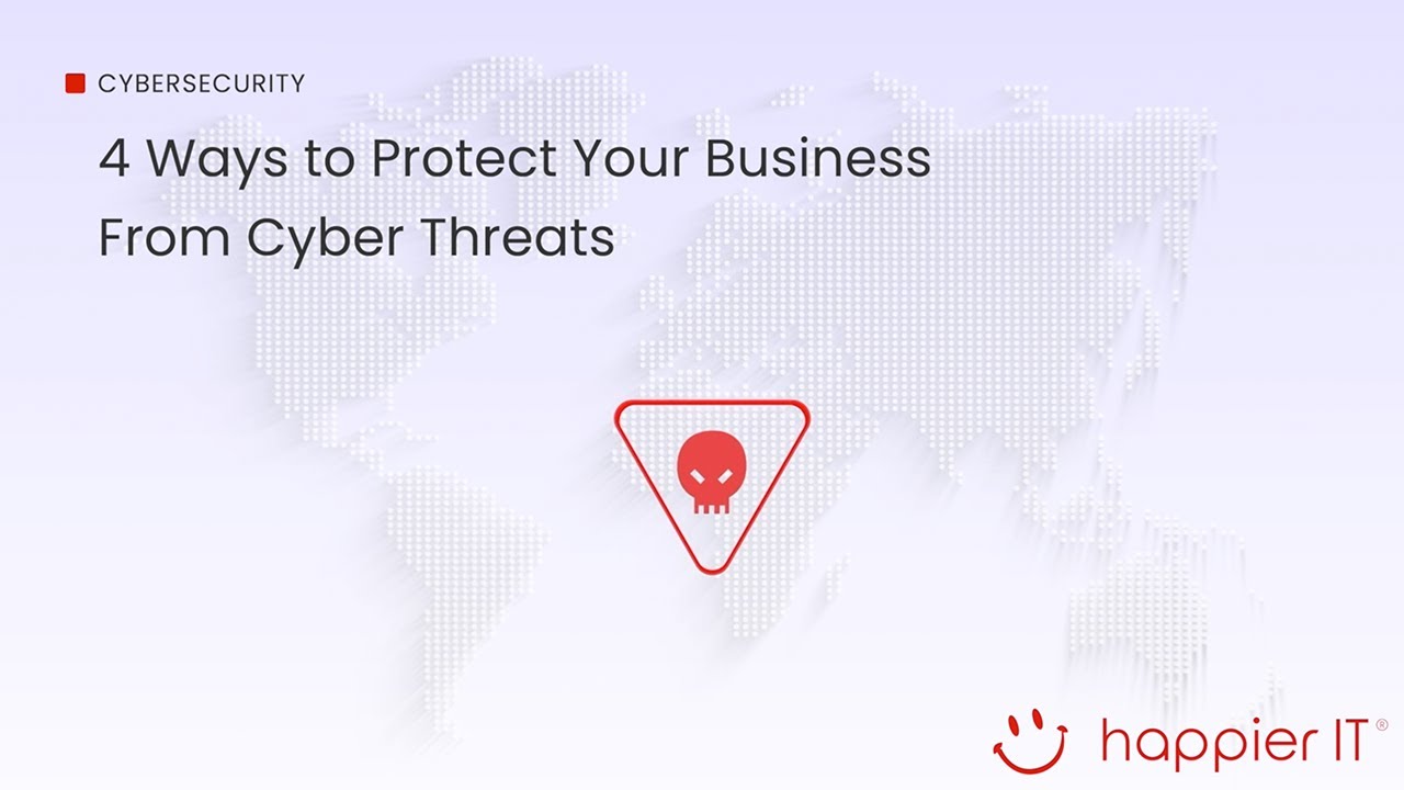 4 Ways to Protect Your Business from Cyber Threats