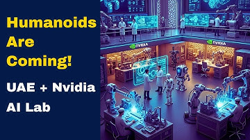 Nvidia & UAE Launch AI Robotics Lab | Future of Humanoids